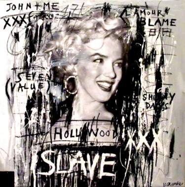 Peinture intitulée "HOLLYWOOD SLAVE" par Vero Cristalli, Œuvre d'art originale, Acrylique