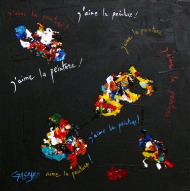 「J'AIME LA PEINTURE」というタイトルの絵画 Yolande (Yo) Gaspardによって, オリジナルのアートワーク