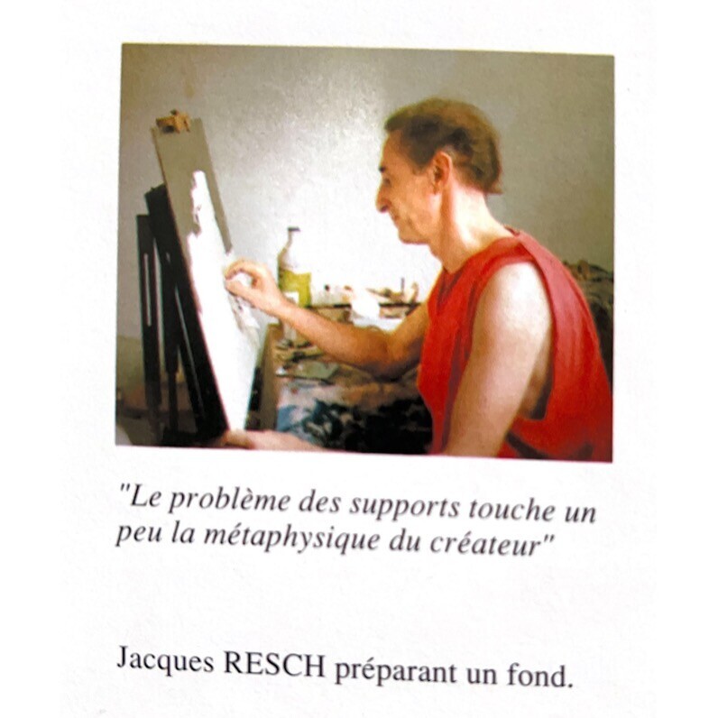 Jacques Resch - L'artiste au travail