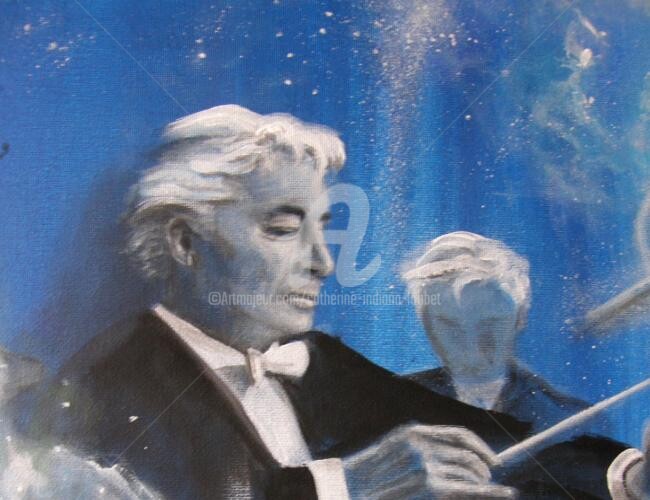 Painting titled "Herbert Von Karajan" by Catherine Indiana Loubet, Original Artwork, Oil
