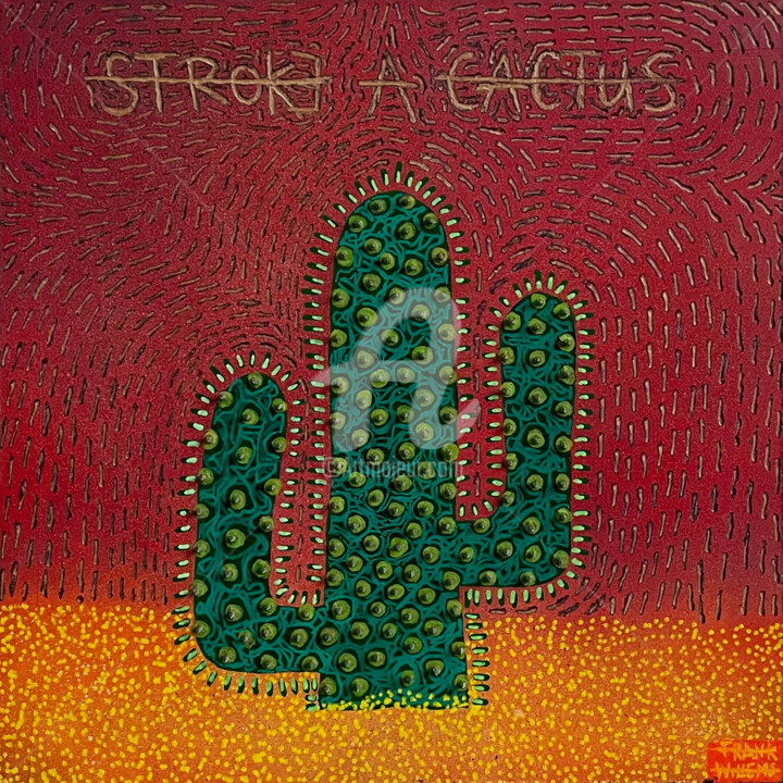 Painting titled "STROKE A CACTUS #3" by Frank Willems, Original Artwork, Acrylic