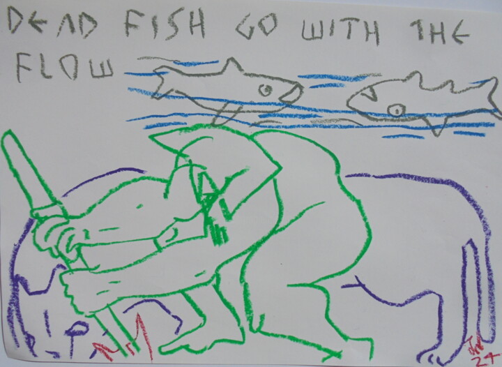 Dibujo titulada "ONLY DEAD FISH GO W…" por Jonathan Wain, Obra de arte original, Pastel