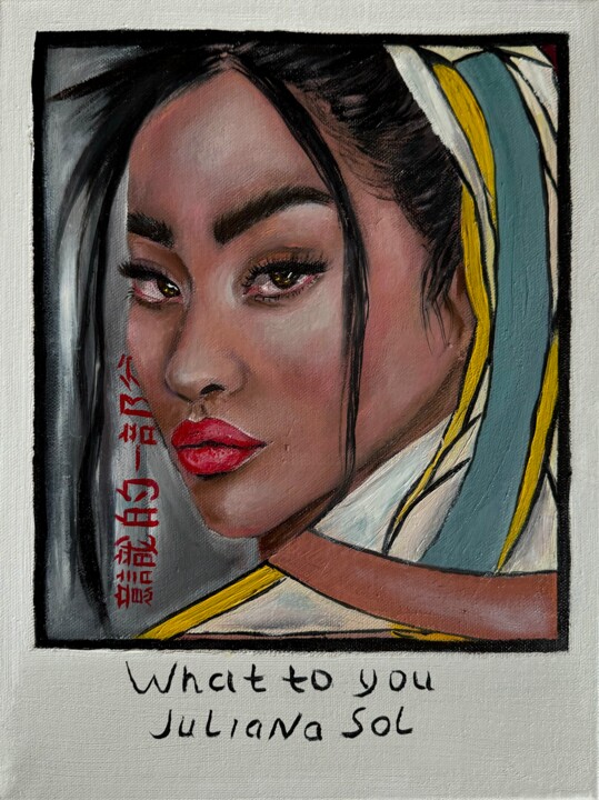 Schilderij getiteld "What to you" door Juliana Sol, Origineel Kunstwerk, Olie Gemonteerd op Frame voor houten brancard