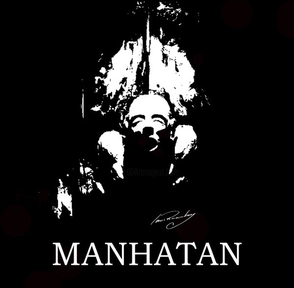 Arte digital titulada "MANHATTAN BORN TO B…" por Louis Runemberg, Obra de arte original