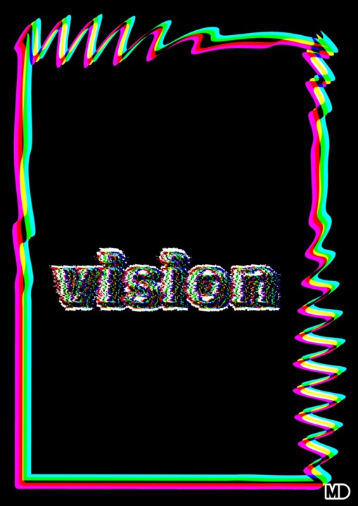 Digital Arts titled "Vision" by Mathieu Dudognon, Original Artwork, Digital Print Mounted on Plexiglass