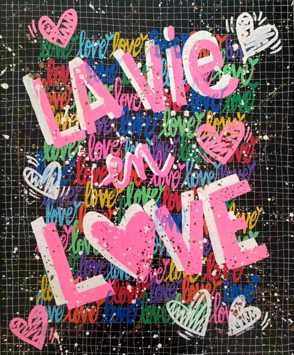 Painting titled "La vie en Love" by Monna Art, Original Artwork, Acrylic Mounted on Wood Stretcher frame