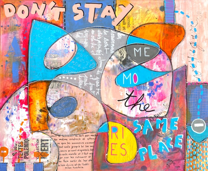 Painting titled "Don't stay at the s…" by Roger.M, Original Artwork, Acrylic Mounted on Wood Stretcher frame