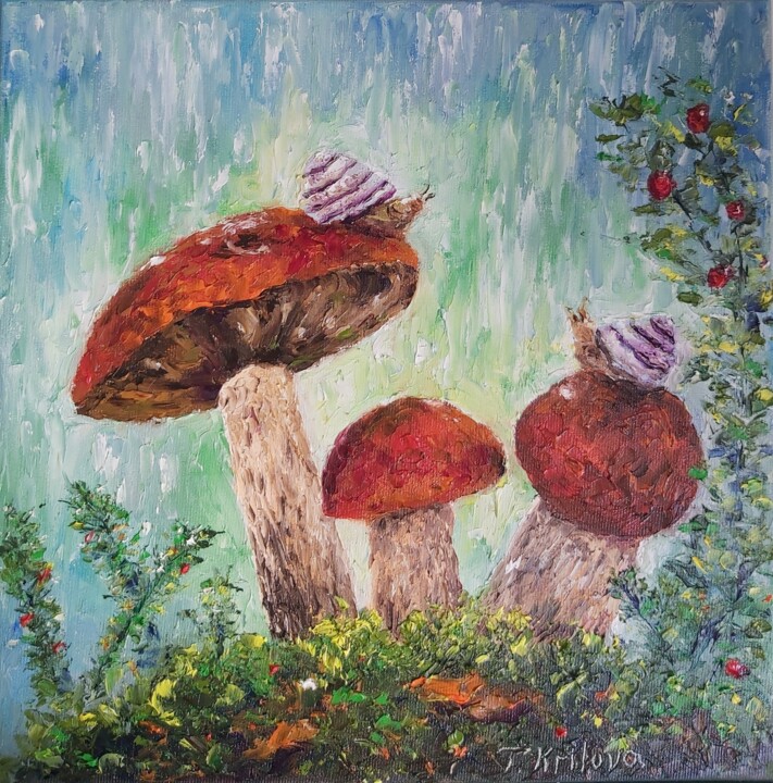 「Mushroom in the rai…」というタイトルの絵画 Tatiana Krilovaによって, オリジナルのアートワーク, オイル