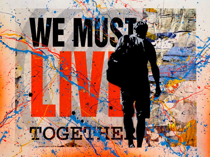 Pintura titulada "Tehos - We must liv…" por Tehos, Obra de arte original, Pintura al aerosol